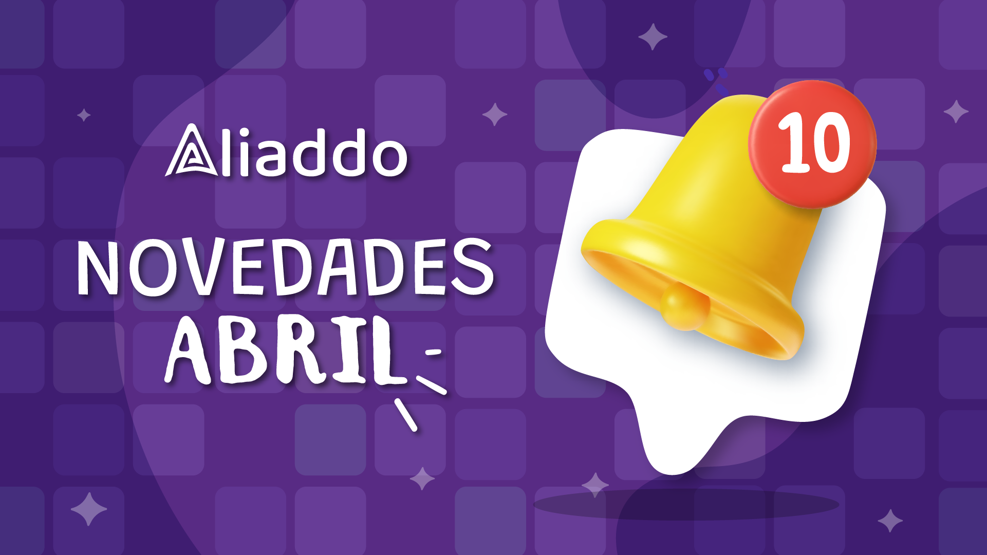 Novedades de abril en Aliaddo: más sencillo, más control, más tuyo