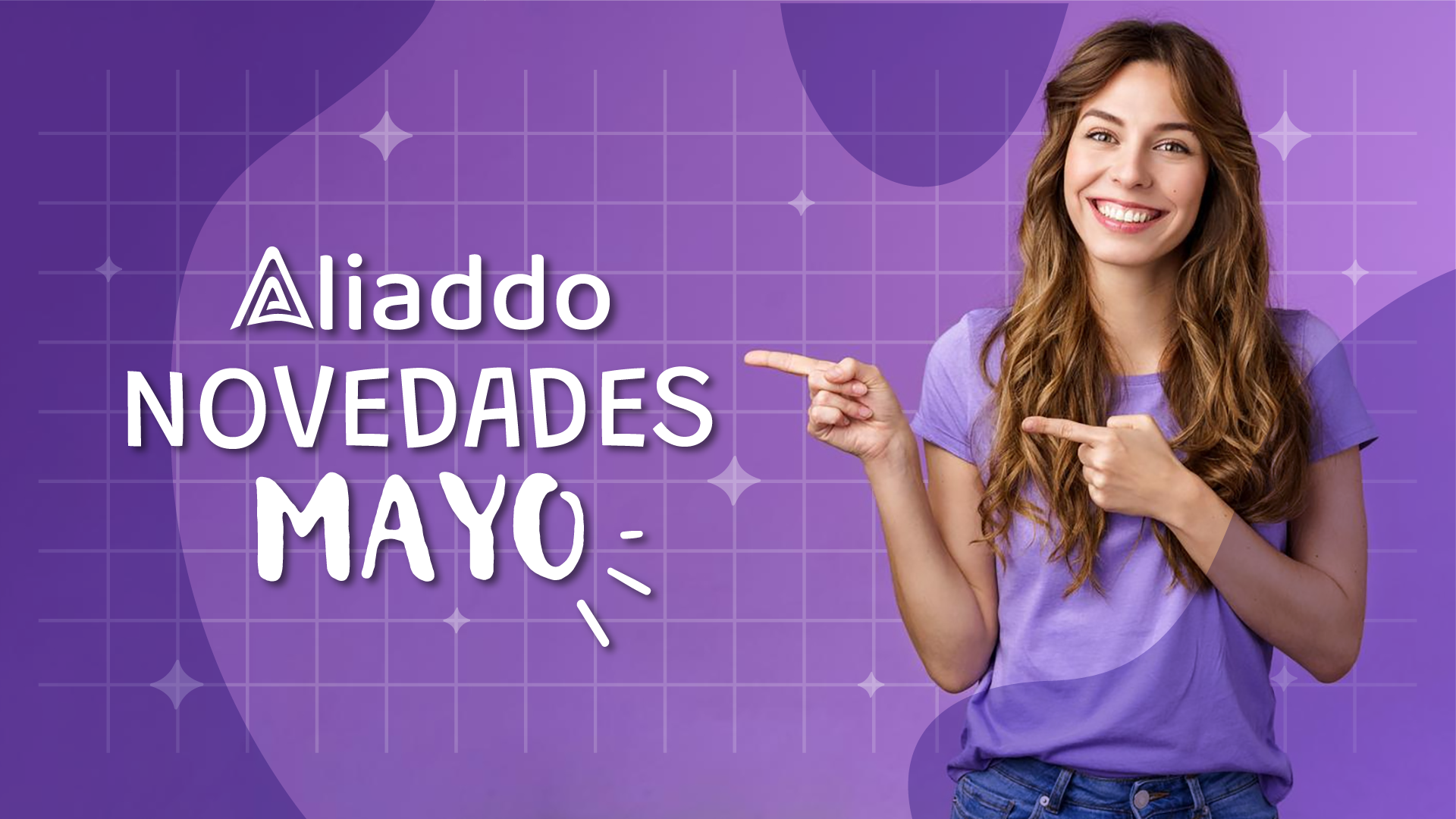 Novedades Aliaddo Mayo: Potenciando tu gestión contable y empresarial